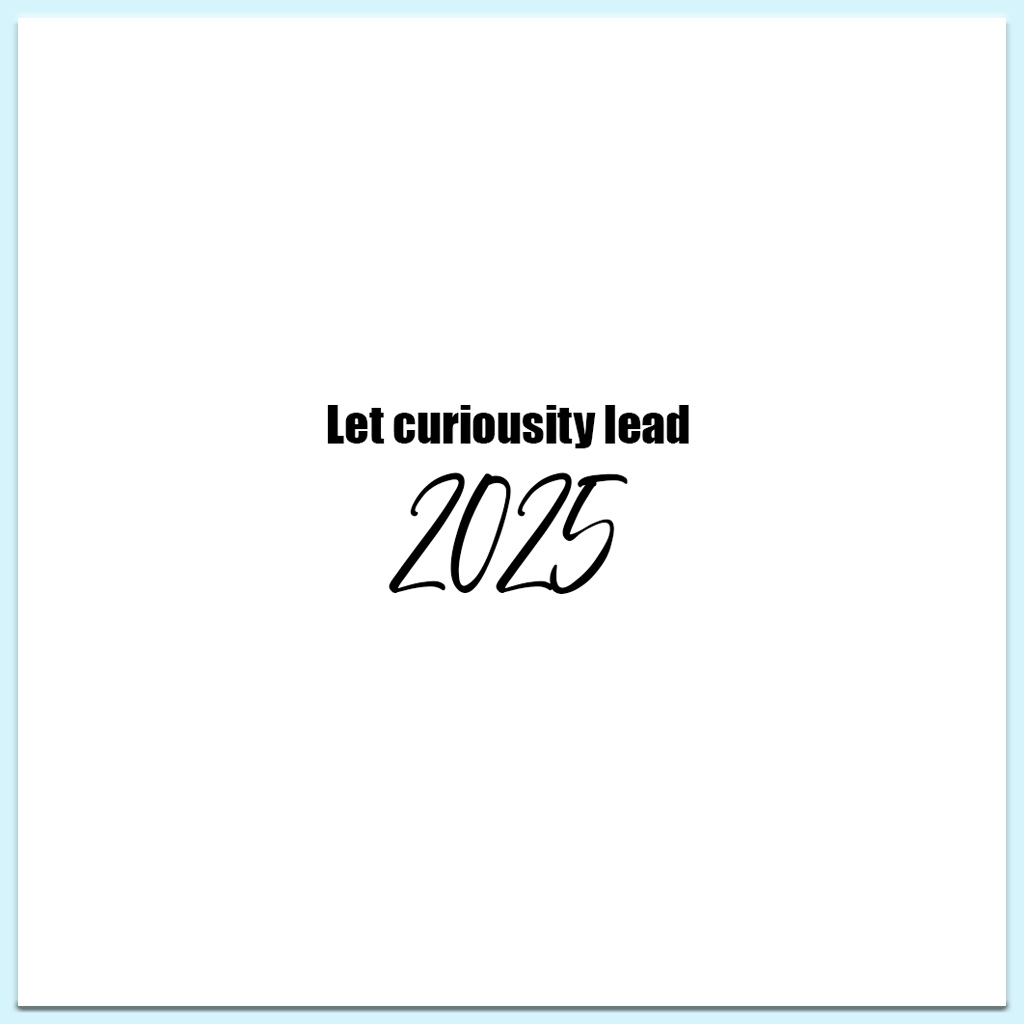 setting my intentions for 2025